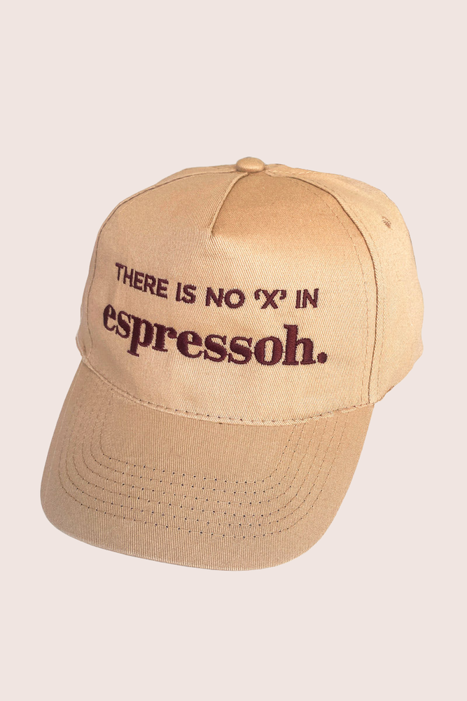 There is no X in Espressoh Baseball Cap